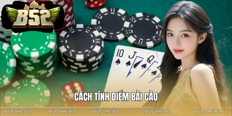 bai-cao-b52-club-cach-tinh-diem