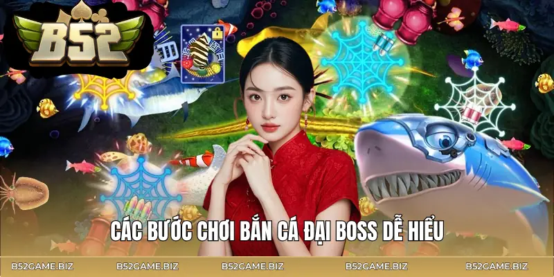 ban-ca-dai-boss-huong-dan-choi