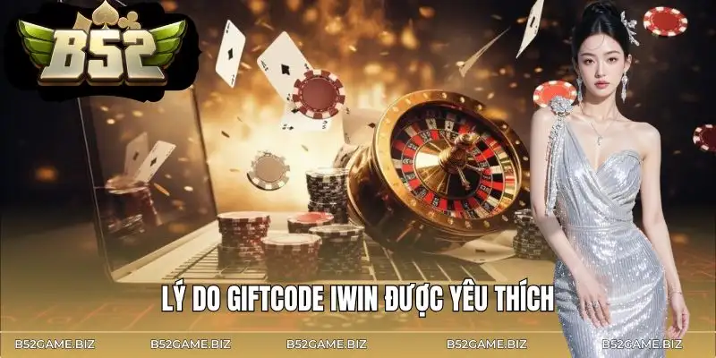 giftcode-game-bai-iwin-ly-do