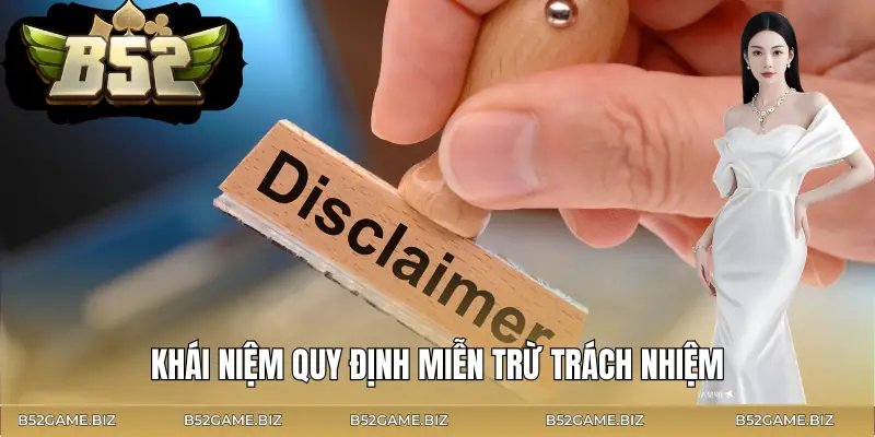 mien-tru-trach-nhiem-khai-niem