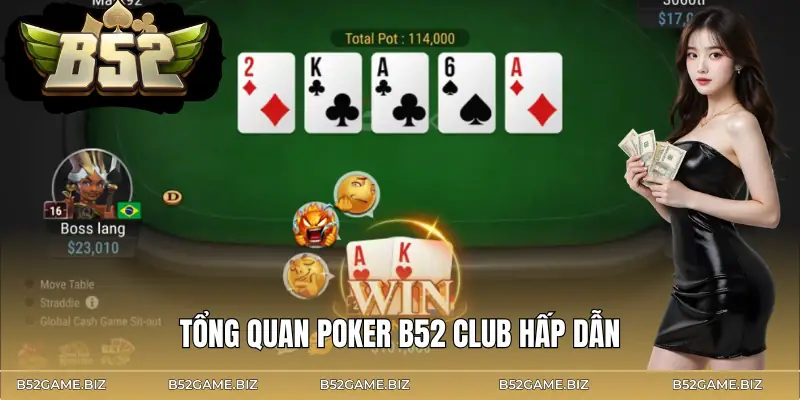 poker-b52-club-gioi-thieu