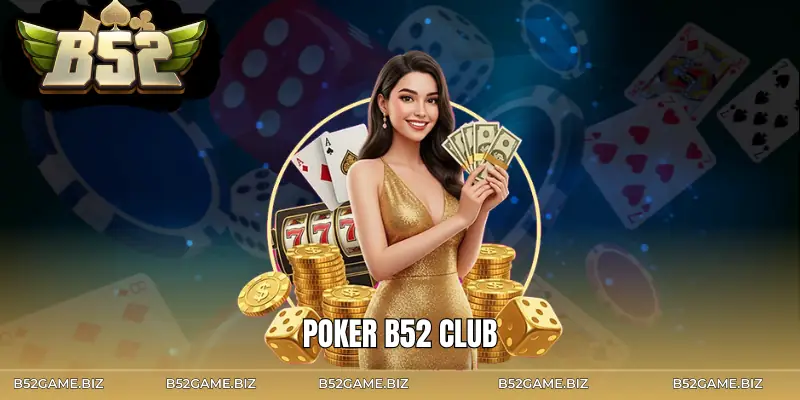 poker-b52-club