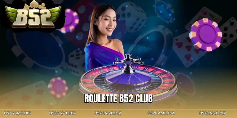 roulette-b52-club