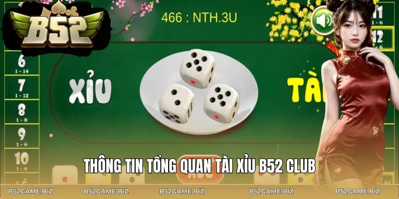 tai-xiu-b52-club-thong-tin-tong-quan
